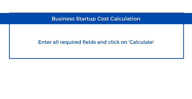 Business Startup Cost Calculator