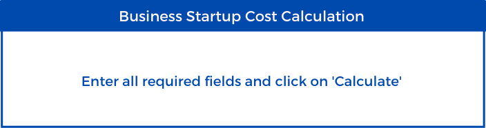 Business Startup Cost Calculator