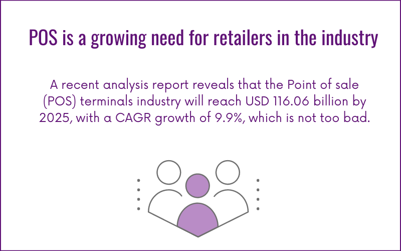 POS is a growing need for retail revolution in the industry.